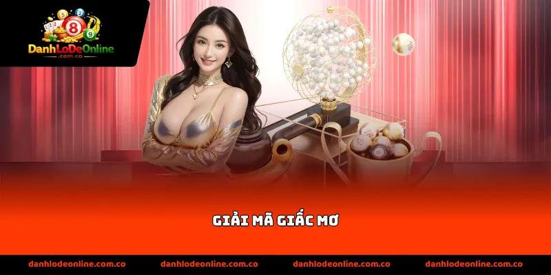 giải mã giấc mơ